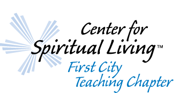 Center for Spiritual Living First City Teaching Chapter